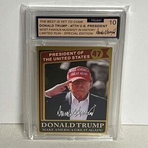 Donald Trump Gold Foil President 47 Slab Card Graded 10 Slabbed Special Edition